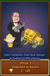Don Corleone, Zoot Suit Stewie and Gold Griffin House Prize #1