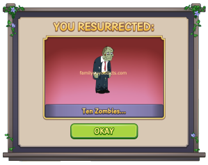 You Resurrected 10 Zombies